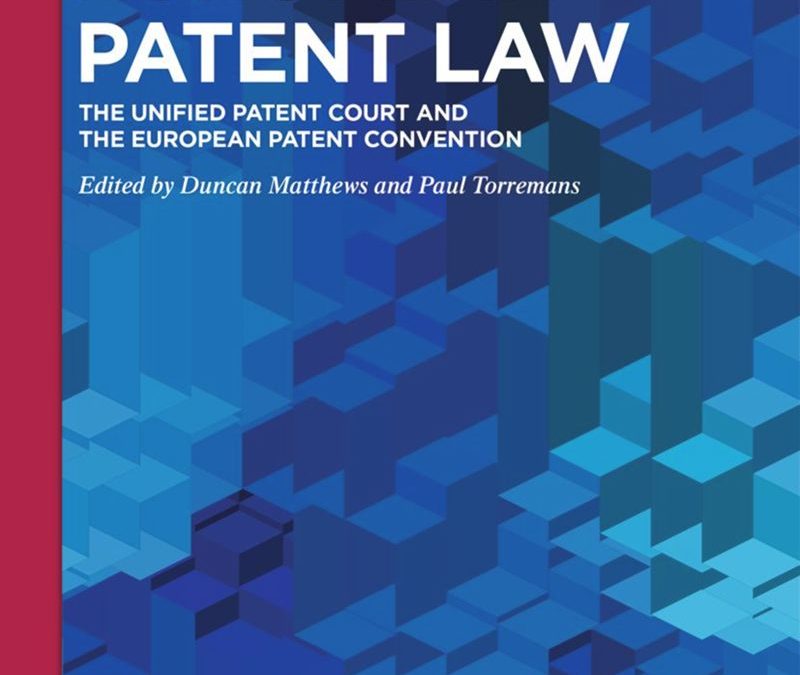 Prof Aisling McMahon publishes a chapter in leading international collection on European Patent Law